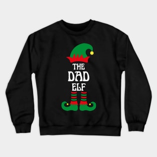 THE DAD ELF Crewneck Sweatshirt